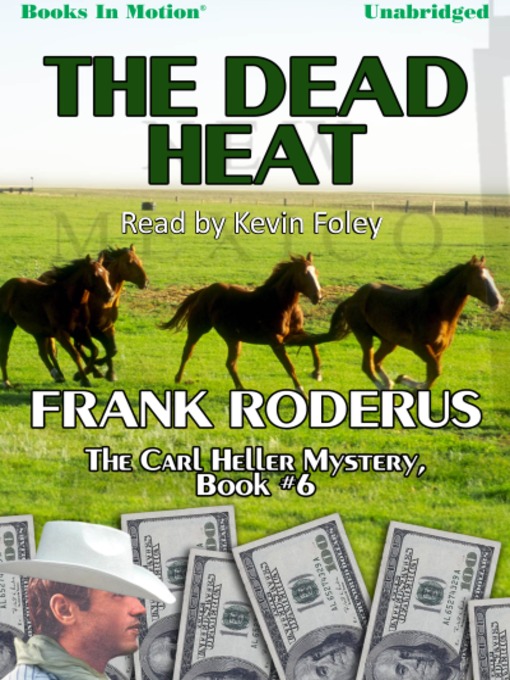Title details for The Dead Heat by Frank Roderus - Available